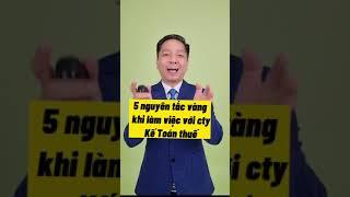 Những nguyên tắc cần lưu ý khi làm việc với công ty kế toán #Shorts #youtube