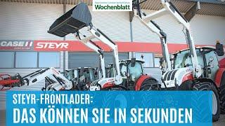 Frontlader von Steyr: Das können sie in Sekunden | Landtechnik & Landmaschinen