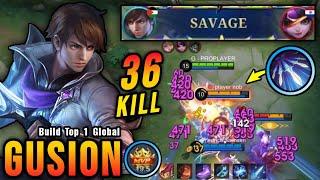 36 Kills + SAVAGE!! Gusion MVP 19.5 Points 100% UNSTOPPABLE!! - Build Top 1 Global Gusion ~ MLBB