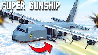 I Built A Supersized AC130 Gunship And Gave it FLAK CANNONS!