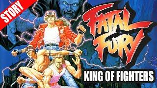 The FATAL FURY: King Of Fighters Story  Explained