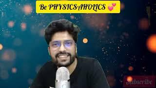 PHYSICSAHOLICS Prateekjain Telling His IIT-JEE Story | Prateek Jain ki IIT Story