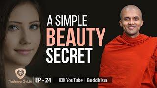 A Simple Beauty Secret | Buddhism In English