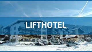 LIFTHOTEL 3* Австрия Китцбюэль-Кирхберг обзор – отель ЛИФТХОТЕЛ 3* Китцбюэль-Кирхберг видео обзор