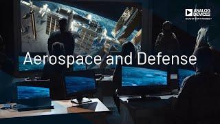 Analog Devices Aerospace & Defense: The Innovation Behind the Mission