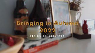 Autumn in 2022 | Featuring @ikeamalaysia + HOOGA