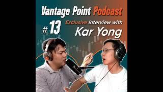 *EXCLUSIVE* VPP #13: Kar Yong (Financial Stability, Fundamental Analysis, Copy Trading)