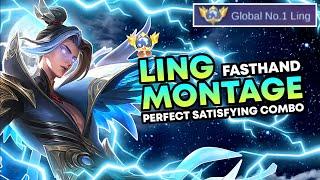 LING MONTAGE | FASTHAND SATISFYING ALL COMBO ULTIMATE | LING TOP 1 GLOBAL LING MOBILE LEGENDS