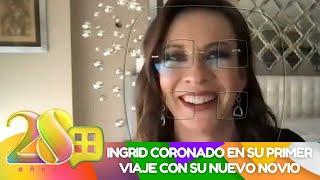 Ingrid Coronado en su primer viaje con su nuevo novio | Programa 21 noviembre de 2024 | Ventaneando