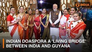 Indian doaspora a 'Living Bridge' between India and Guyana