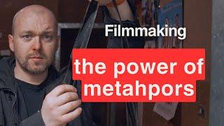 Filmmaking Lesson: The Power Of Using Metaphors