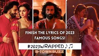 Finish The Lyrics Challenge!! (Famous 2023 Songs) #bollywood #2023 #happynewyear2024 Pls Subscribe 