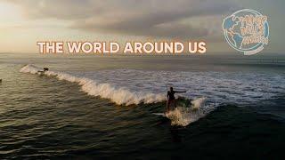 THE WORLD AROUND US