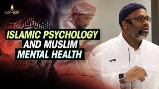 Islamic Psychology & Muslim Mental Health | Ustedh Tabari Zahir