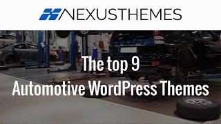 The top 9 automotive WordPress Themes