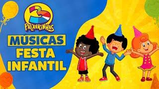 Músicas para Festa Infantil com 3 Palavrinhas