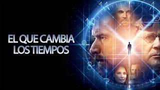 El Que Cambia Los Tiempos  | Película Cristiana | De Rich Christiano