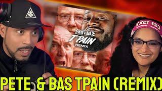 “This one for the haters” Pete & Bas  (T Pain Remix) ft  T Pain (Rom Reaction)