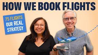 How We Book Flights and Travel to Save Money in 2025