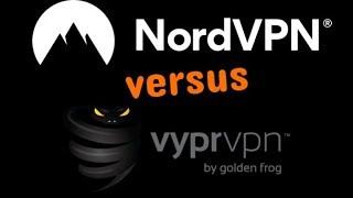 NordVPN vs VyprVPN - VPN Comparison / Which VPN is the best?