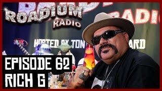 RICH G - EPISODE 62 - ROADIUM RADIO - TONY VISION - HOSTED BY TONY A. DA WIZARD