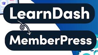 How to Migrate LearnDash Courses to MemberPress (Tutorial)