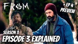 FROM Season 3 Ep 3 Explained + Ep 4 Preview