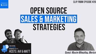 Sales & Marketing in Open Source: Taboo Topics?