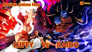 [Lù Rì Viu] One Piece Full Trận Chiến Gear 5 Hay Nhất Luffy Vs Kaido ||Review one piece anime