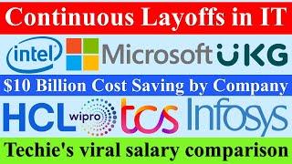 Continuous Layoffs in IT, $10 Billion Cost Saving, Viral Salary Compare #tcs #infosys #wipro #intel