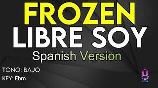 Frozen - Libre Soy - Karaoke Instrumental - Bajo