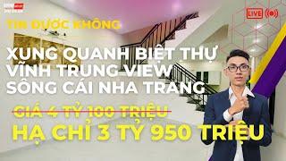 [Hạ Giá] Xung quanh Biệt Thư Vĩnh Trung Sông Cái Nha Trang có gì ? I Khánh Nhà Đất