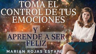 La neurociencia de las emociones. Marian Rojas-Estape- APRENDE A MANEJAR TUS EMOCIONES Y SÉ FELIZ 