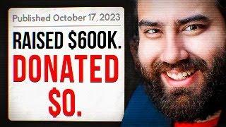 This "Respected" YouTuber Ran a $600K Charity Scam