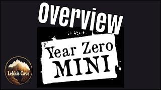 Year Zero Mini - An overview of the system