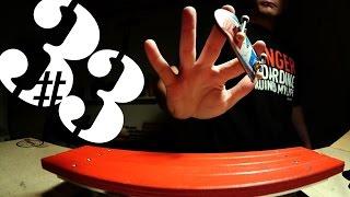 Controlled Chaos #33 - fingerboardTV