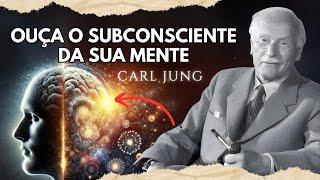 Como ouvir o SUBCONSCIENTE DA SUA MENTE | Carl Jung | Psicologia Junguiana