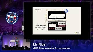 eBPF Superpowers for Go programmers - Liz Rice