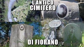 L'ANTICO CIMITERO DI FIORANO: COSTRUITO NEL 1834 L'ULTIMA SEPOLTURA RISALE AL 1932! [Urbex Italia]