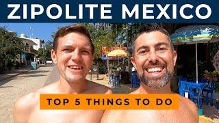 ZIPOLITE MEXICO - Top 5 Things to Do [MEXICO TRAVEL GUIDE]