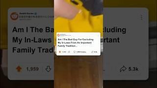 AITA for excluding my in-laws #reddit