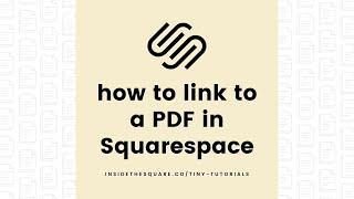 How to Link to a PDF in Squarespace 7.1 // Squarespace 7.1 Tutorial