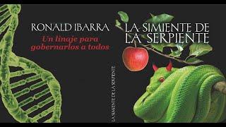 🟢 AUDIO LIBRO La Simiente de la Serpiente (Un linaje para Gobernarlos a Todos).