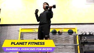 Planet Fitness Dumbbell Bicep Exercises (4 BEGINNER-FRIENDLY MOVES)