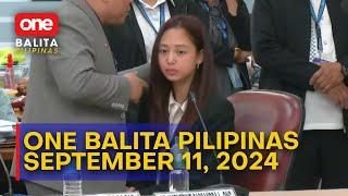 ONE BALITA PILIPINAS | SEPTEMBER 11, 2024