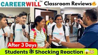 CareerWill Review After Just 3 Days! | Students Reveal the Truth  Next Batch 20 June