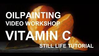 Full Oil painting video wokshop -  Still life