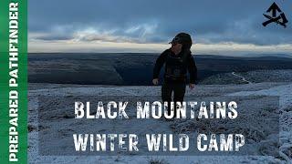 Black Mountains Winter Wild Camp - Staying cosy at -5 C in the snow!