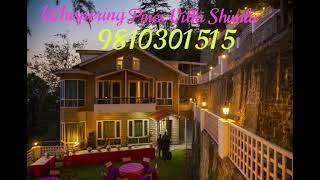 Villa In Shimla Near Mall Road With Parking | Homestay In Shimla | Whispering Pines Villa Shimla