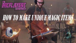 How to Make Unique Magic Items in D&D 5E | The MicFlayers Podcast